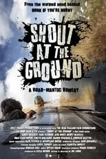 Póster de la película Shout at the Ground