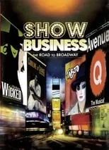 Película ShowBusiness: The Road to Broadway