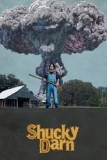 Póster de la película Shucky Darn