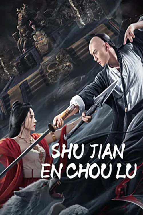 Poster de la película SHUJIAN ENCHOULU - Películas hoy en TV