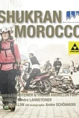 Película Shukran Morocco