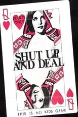 Larry Martinelli es Jerry (uncredited) en Shut Up and Deal