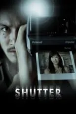 Póster de Shutter: El fotógrafo