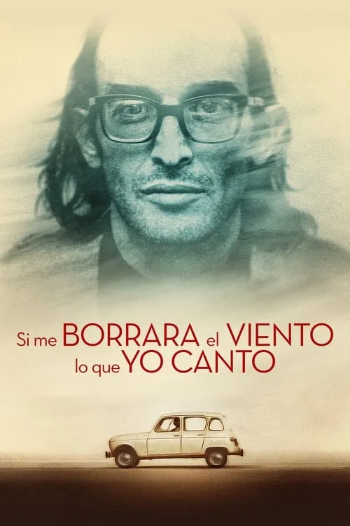 Póster de Si me borrara el viento lo que yo canto