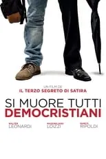 Poster de Si muore tutti democristiani