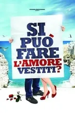 Película Si può fare l'amore vestiti?