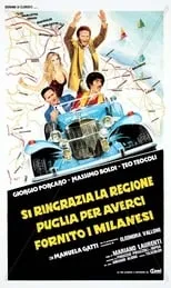 Película Si Ringrazia La Regione Puglia Per Averci Fornito I Milanesi