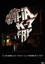 Poster de Si tu roules avec la Mafia K'1 Fry