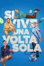 Poster de la película Si vive una volta sola - Películas hoy en TV