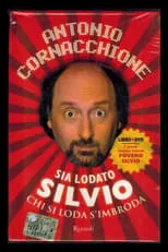 Antonio Cornacchione es Antonio Cornacchione en Sia Lodato Silvio