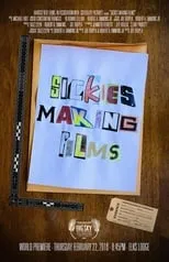 Poster de Sickies Making Films