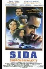 Película S.I.D.A: Síndrome De Muerte