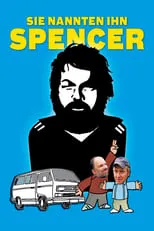 Película Sie nannten ihn Spencer