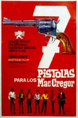 José Luis Lluch interpreta a Bandido (uncredited) en Siete pistolas para los Mac Gregor