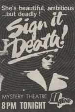 Póster de la película Sign it Death