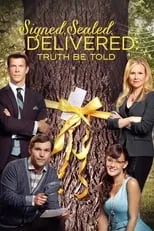 Poster de Signed, Sealed, Delivered: Truth Be Told