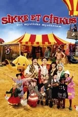 Mikkel Lomborg interpreta a Hr. Skæg en Sikke et cirkus: Det mystiske mysterium