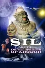 Poster de Sil and the Devil Seeds of Arodor