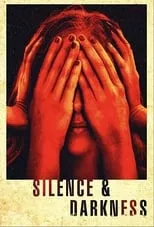 Poster de la película Silence & Darkness - Películas hoy en TV