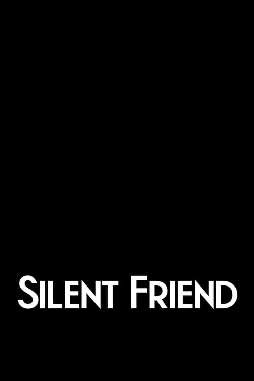 Póster de la película Silent Friend