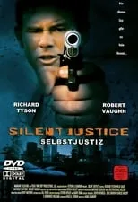 Rob Reinis interpreta a Dale Nichols en Silent Justice - Selbstjustiz