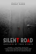 Película Silent Road