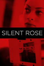 Película Silent Rose