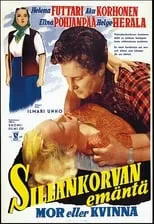 Película Sillankorvan emäntä