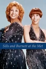 Película Sills and Burnett at the Met