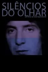 Poster de la película Silêncios do Olhar - Películas hoy en TV