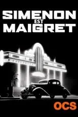 Película Simenon est Maigret