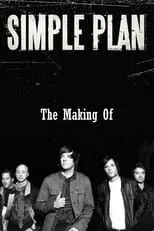 David Desrosiers es Self en Simple Plan: The Making Of