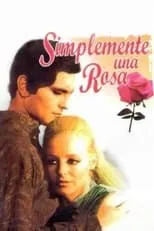 Película Simplemente una rosa