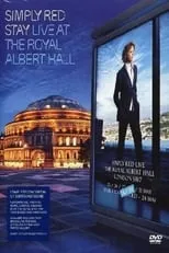 Poster de Simply Red: Stay - Live at the Royal Albert Hall