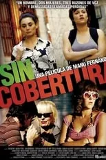 Película Sin cobertura