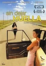 Póster de la película Sin Dejar Huella