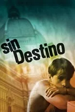 Poster de Sin destino