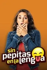 Película Sin pepitas en la lengua