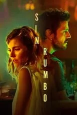 Poster de Sin rumbo