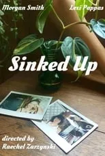 Lexi Pappas es  en Sinked Up