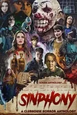 Poster de Sinphony: A Clubhouse Horror Anthology