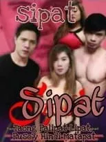 Poster de la película Sipat: Taong Palipat-lipat, Puso'y Hindi Matapat - Películas hoy en TV