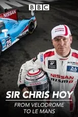 Chris Hoy es Self en Sir Chris Hoy: 200mph At Le Mans