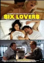 Póster de la película Six Lovers