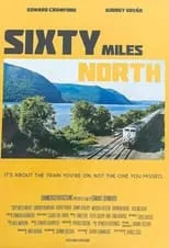 Póster de Sixty Miles North