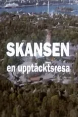 Película Skansen: en upptäcktsresa