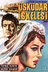 Película Üsküdar İskelesi