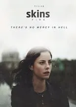 Poster de la película Skins: Fire - Películas hoy en TV