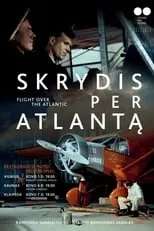 Película Skrydis per Atlantą