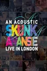 Skin es  en Skunk Anansie - An Acoustic Skunk Anansie Live In London